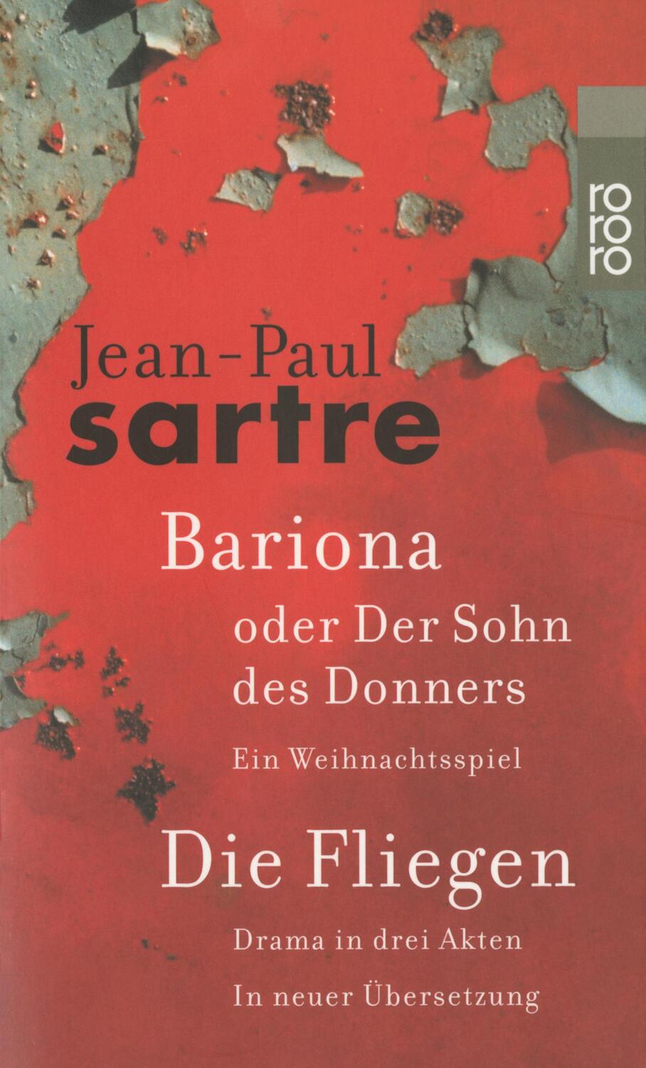 Cover: 9783499129421 | Bariona oder Der Sohn des Donners / Die Fliegen | Jean-Paul Sartre