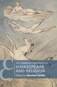 Cover: 9781316624234 | The Cambridge Companion to Shakespeare and Religion | Hannibal Hamlin
