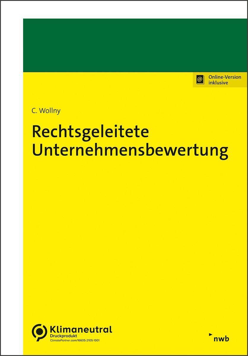Cover: 9783482685712 | Rechtsgeleitete Unternehmensbewertung | Christoph Wollny | Bundle