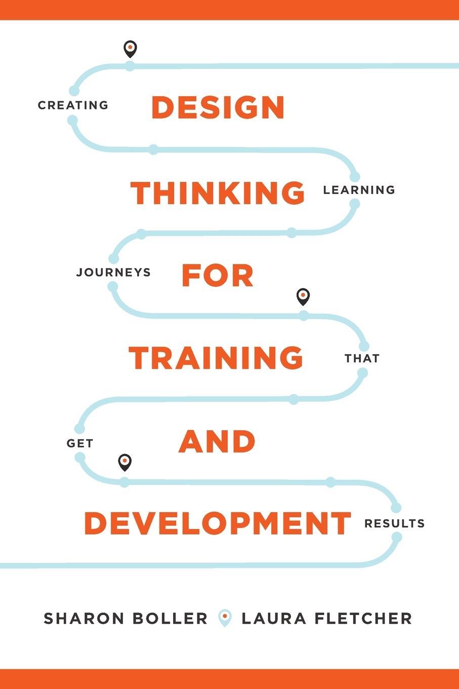 Cover: 9781950496181 | Design Thinking for Training and Development | Laura Fletcher | Buch