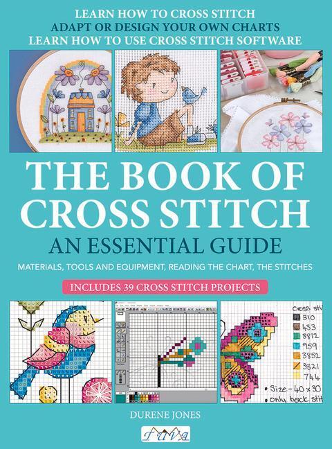 Cover: 9786057834539 | The Book of Cross Stitch | An Essential Guide | Durene Jones | Buch
