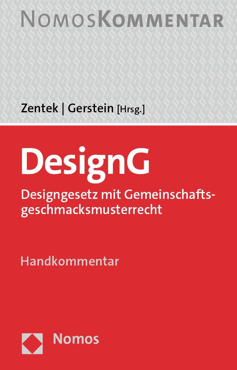 Cover: 9783848779154 | DesignG | Designgesetz mit Gemeinschaftsgeschmacksmusterrecht | Buch