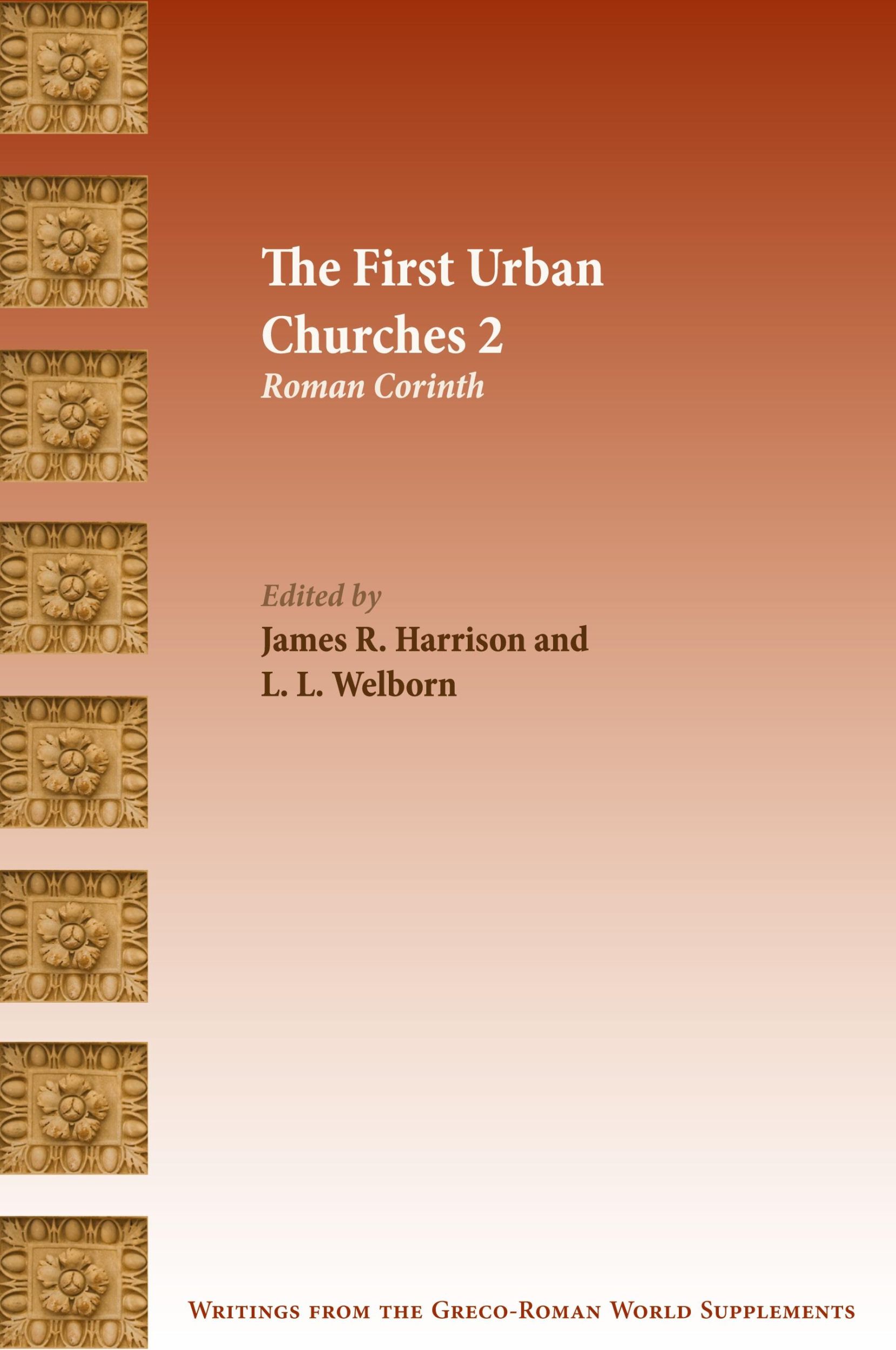 Cover: 9780884141112 | The First Urban Churches 2 | Roman Corinth | James R. Harrison (u. a.)