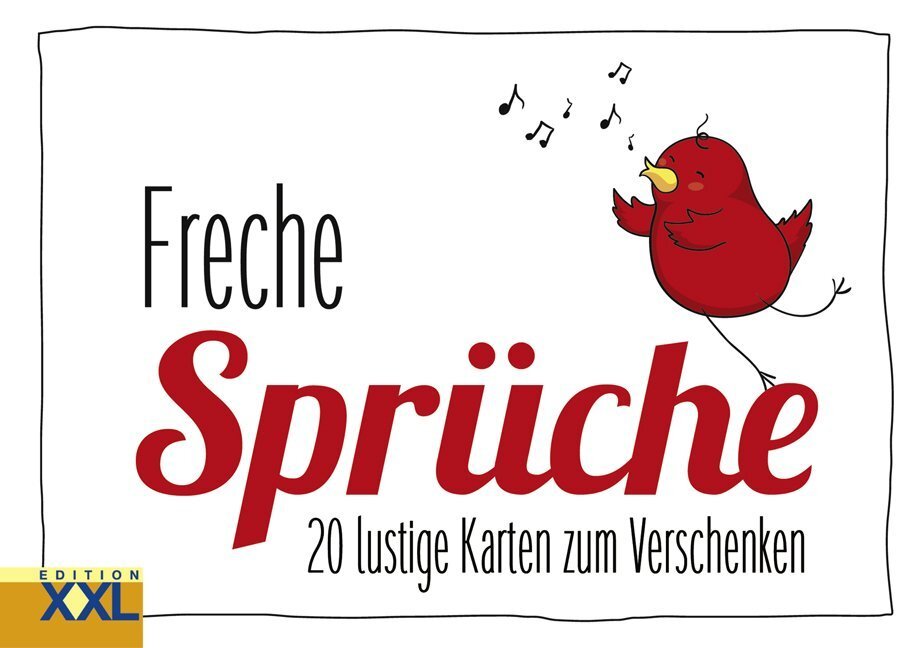 Cover: 9783897368552 | Freche Sprüche - Geschenkkartenbuch | Taschenbuch | 2016 | Edition XXL