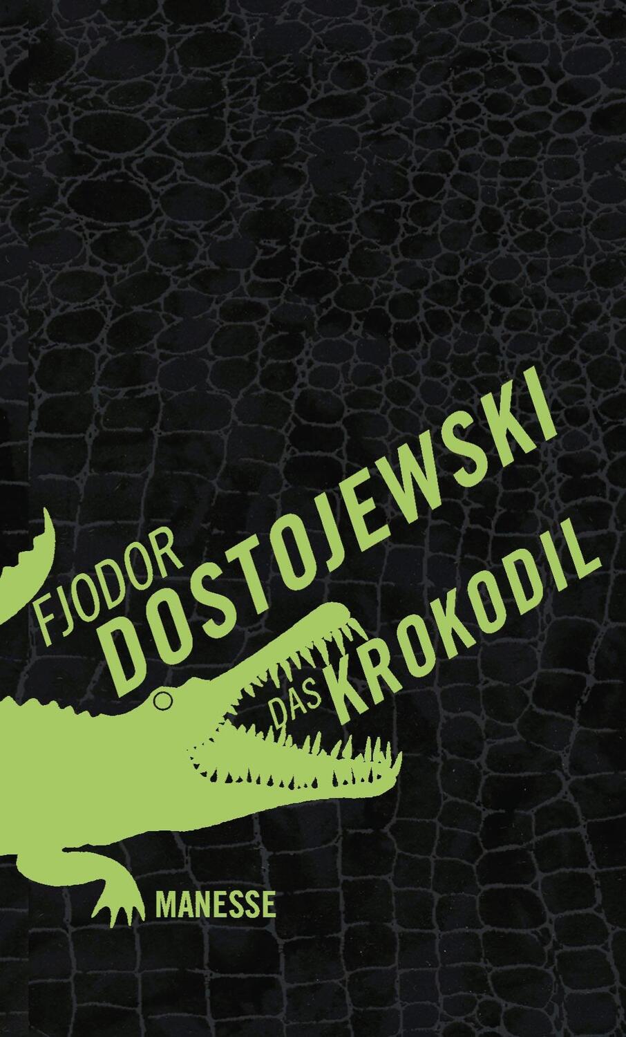 Cover: 9783717523628 | Das Krokodil | Erzählungen | Fjodor Dostojewski | Buch | Deutsch