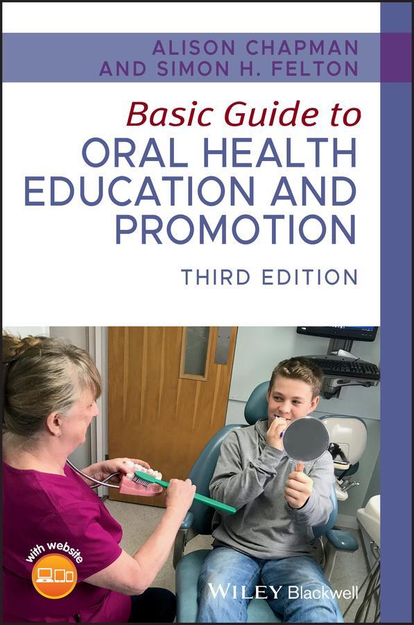 Cover: 9781119591627 | Basic Guide to Oral Health Education and Promotion | Chapman (u. a.)