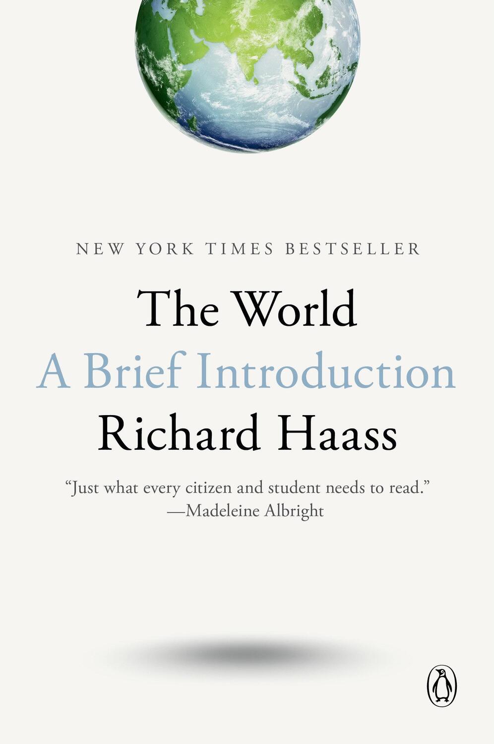 Cover: 9780399562419 | The World | A Brief Introduction | Richard Haass | Taschenbuch | XXII