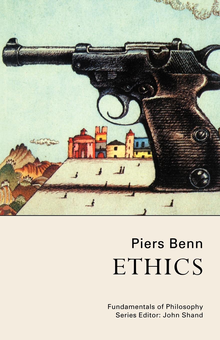 Cover: 9781857284539 | Ethics | Piers Benn (u. a.) | Taschenbuch | Einband - flex.(Paperback)