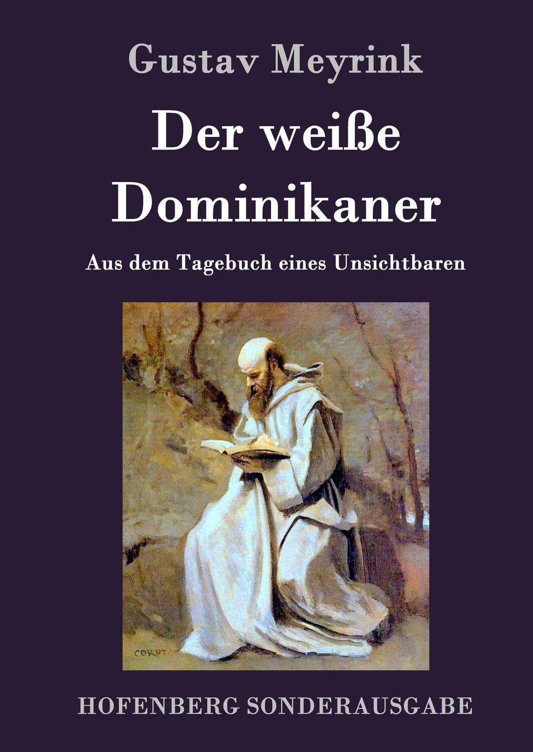 Cover: 9783861996996 | Der weiße Dominikaner | Aus dem Tagebuch eines Unsichtbaren | Meyrink