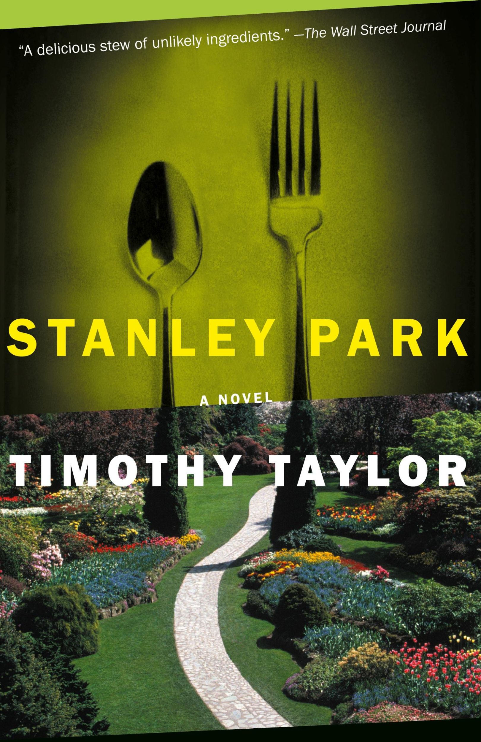 Cover: 9781582432908 | Stanley Park | A Novel | Timothy Taylor | Taschenbuch | Englisch