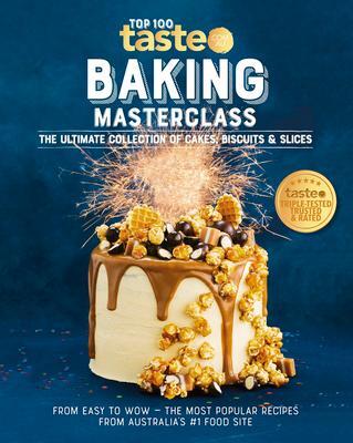 Cover: 9781460759936 | Baking Masterclass | Taste. Com. Au | Taschenbuch | Englisch | 2021