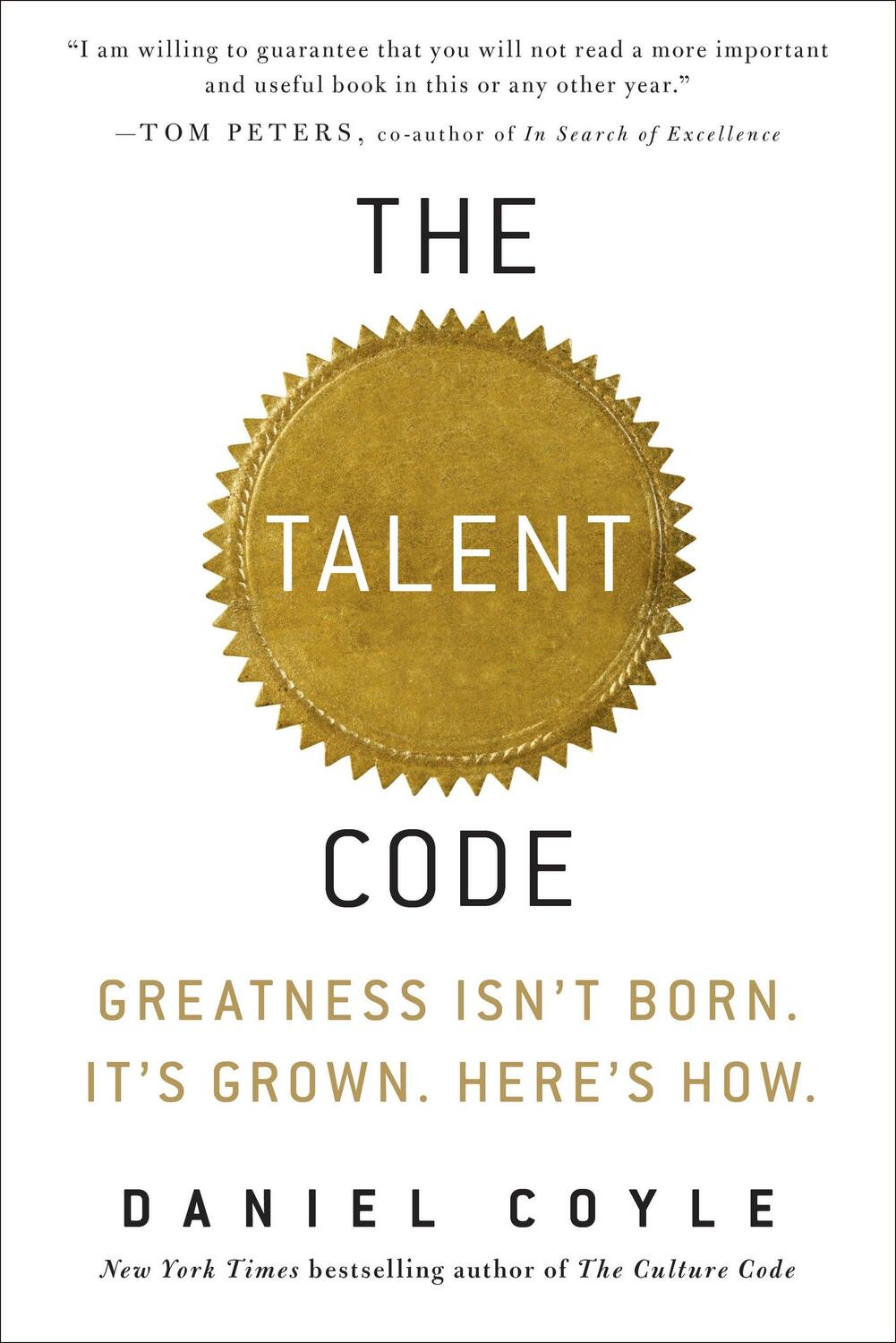 Cover: 9780553806847 | The Talent Code | Greatness Isn't Born. It's Grown. Here's How. | Buch