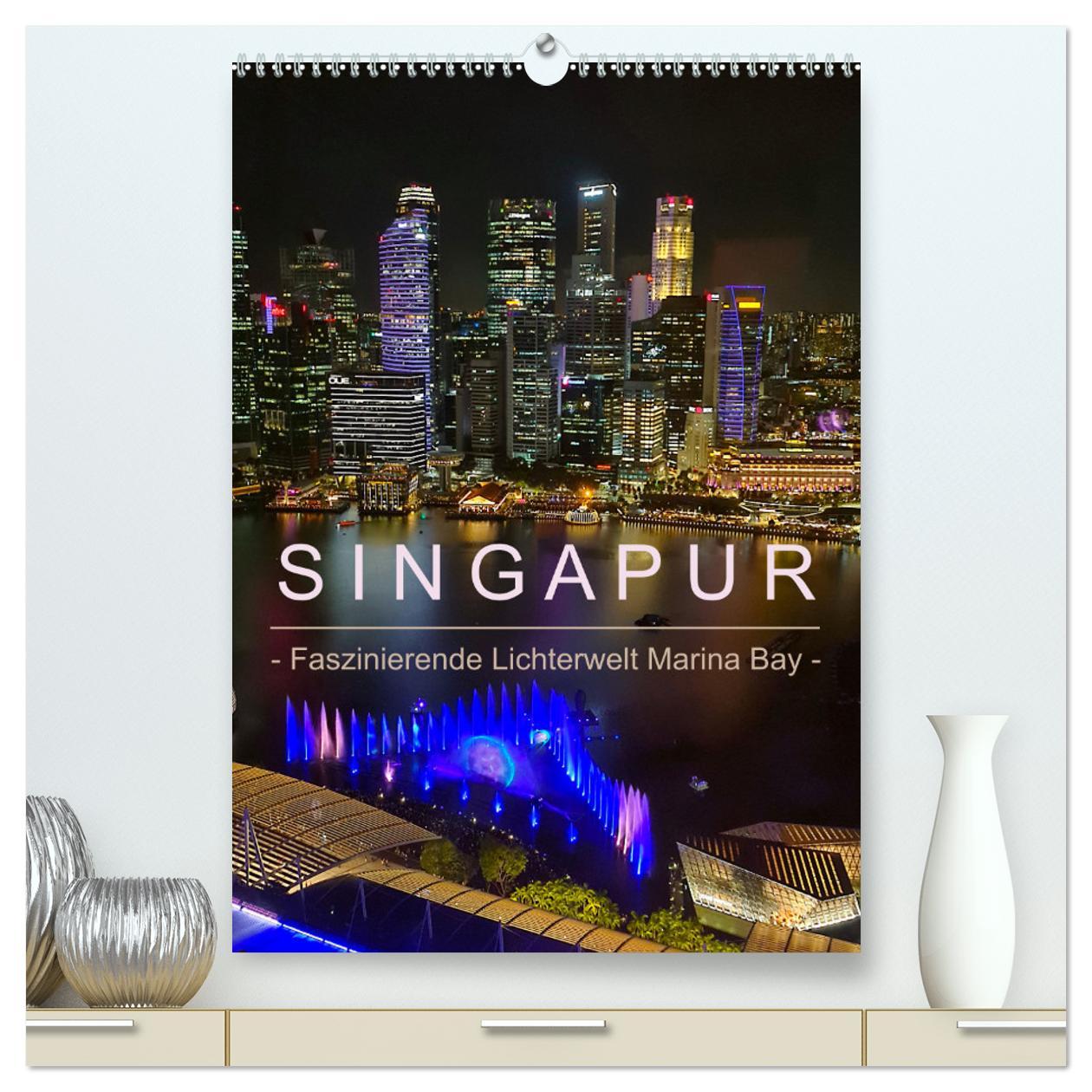 Cover: 9783457225462 | Singapur - Faszinierende Lichterwelt Marina Bay (hochwertiger...