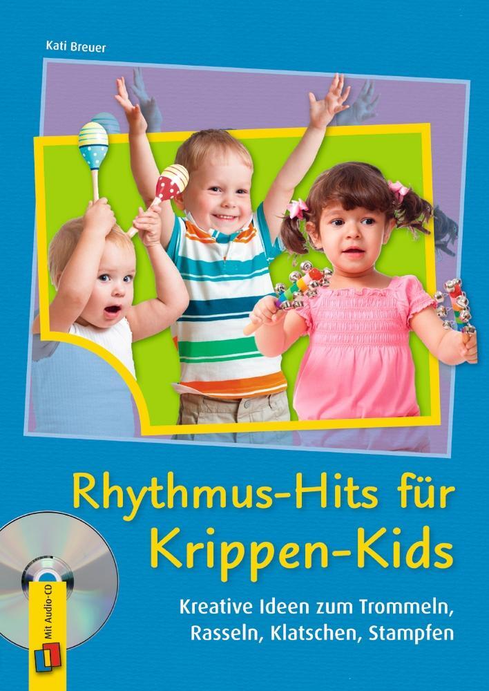 Cover: 9783834626554 | Rhythmus-Hits für Krippen-Kids | Kati Breuer | Taschenbuch | Audio-CD