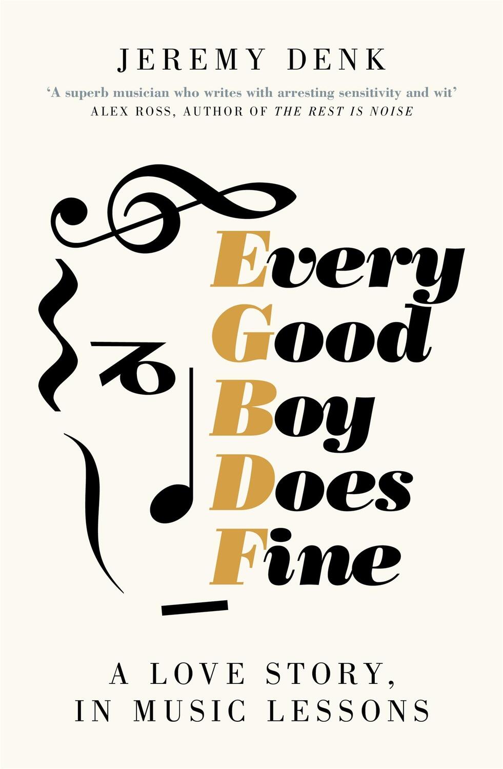 Cover: 9781447294771 | Every Good Boy Does Fine | A Love Story, in Music Lessons | Denk