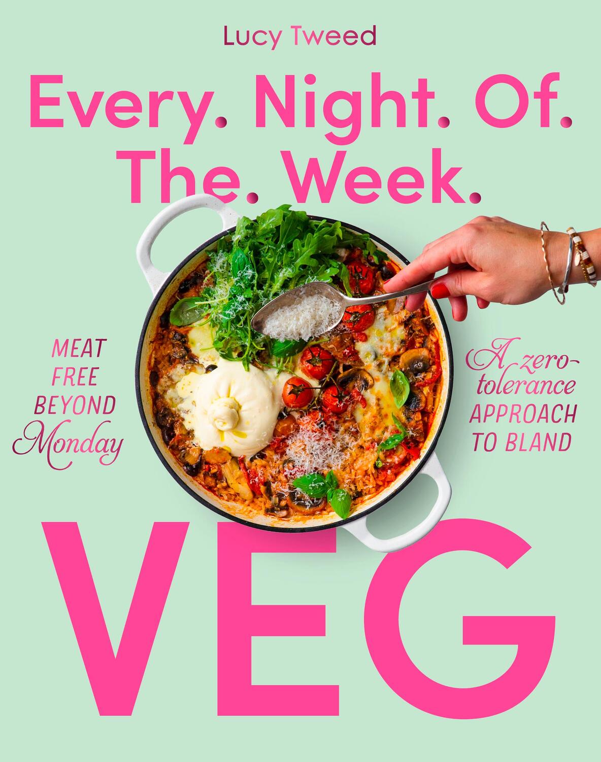 Cover: 9781922616517 | Every Night of the Week Vegetarian | Lucy Tweed | Taschenbuch | 2023