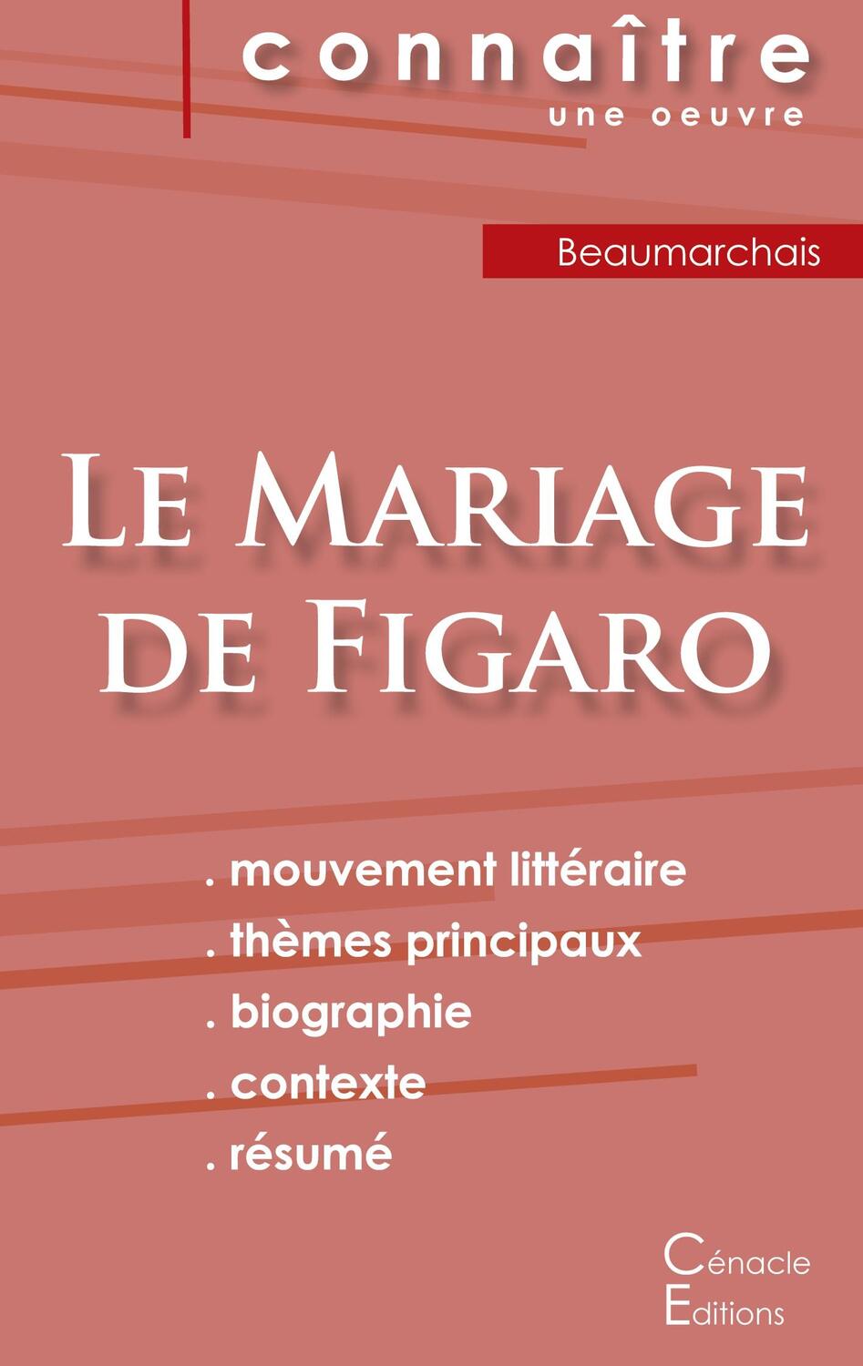 Cover: 9782367889764 | Fiche de lecture Le Mariage de Figaro de Beaumarchais (Analyse...