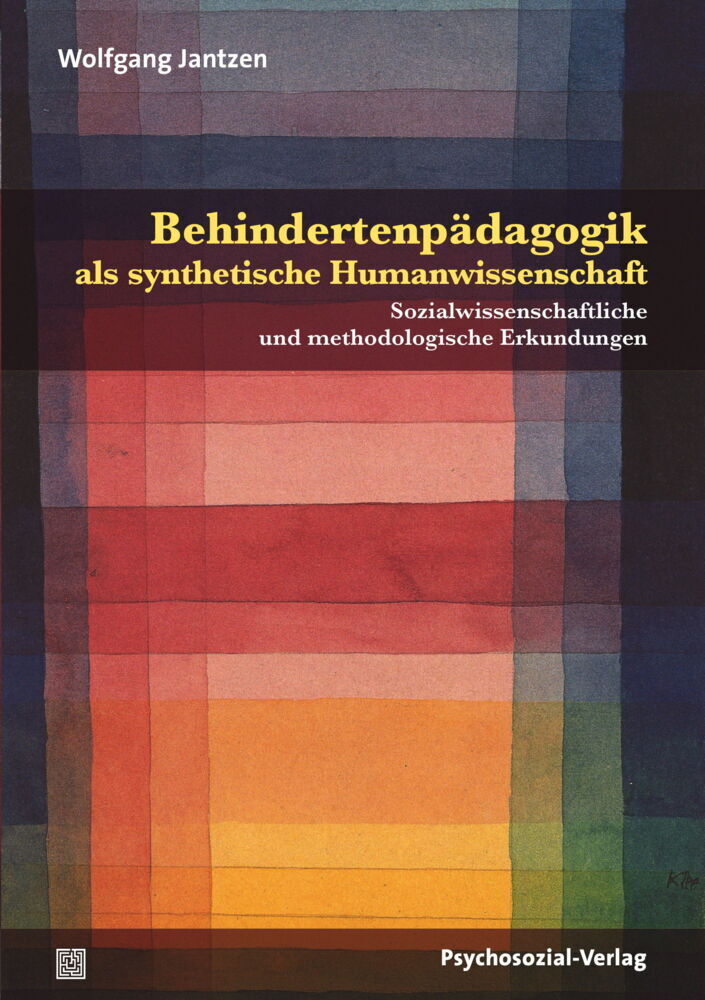 Cover: 9783837928815 | Behindertenpädagogik als synthetische Humanwissenschaft | Jantzen