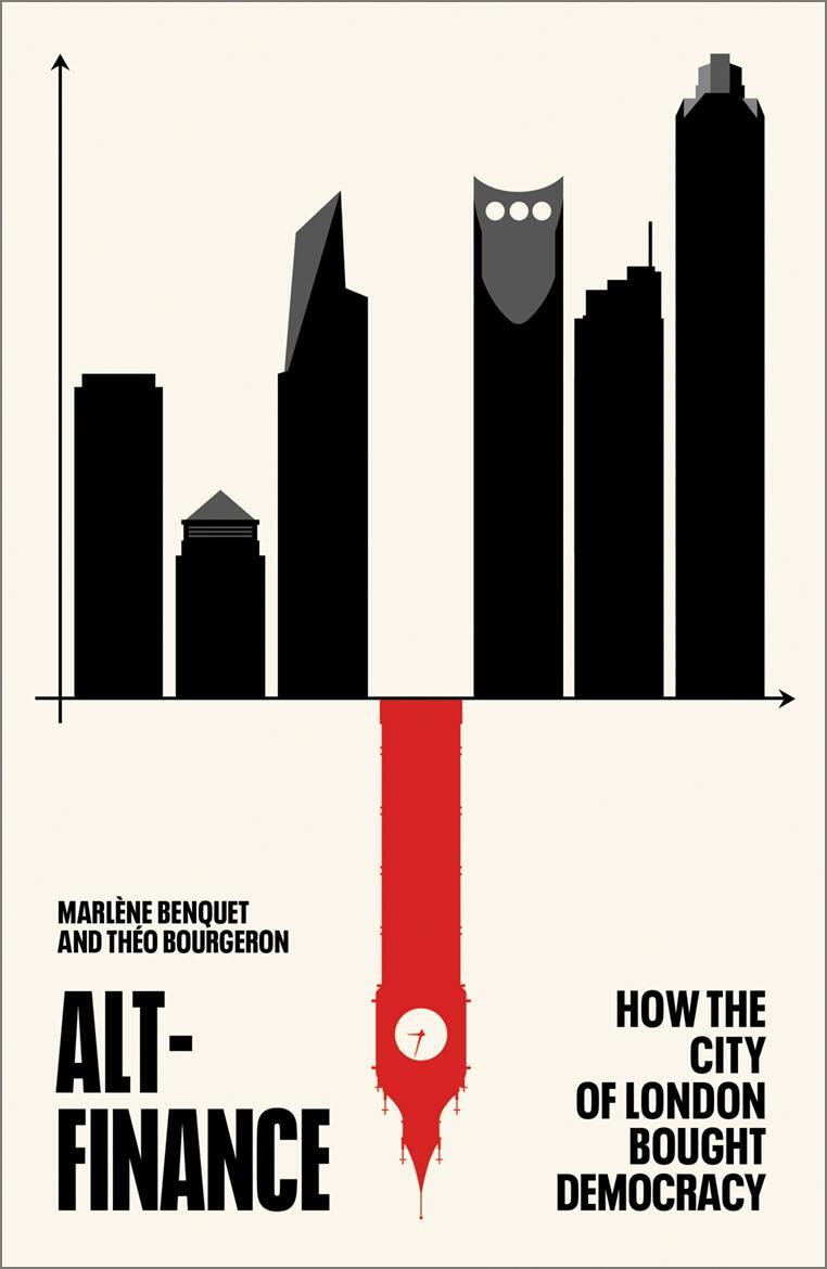 Cover: 9780745346854 | Alt-Finance | How the City of London Bought Democracy | Taschenbuch
