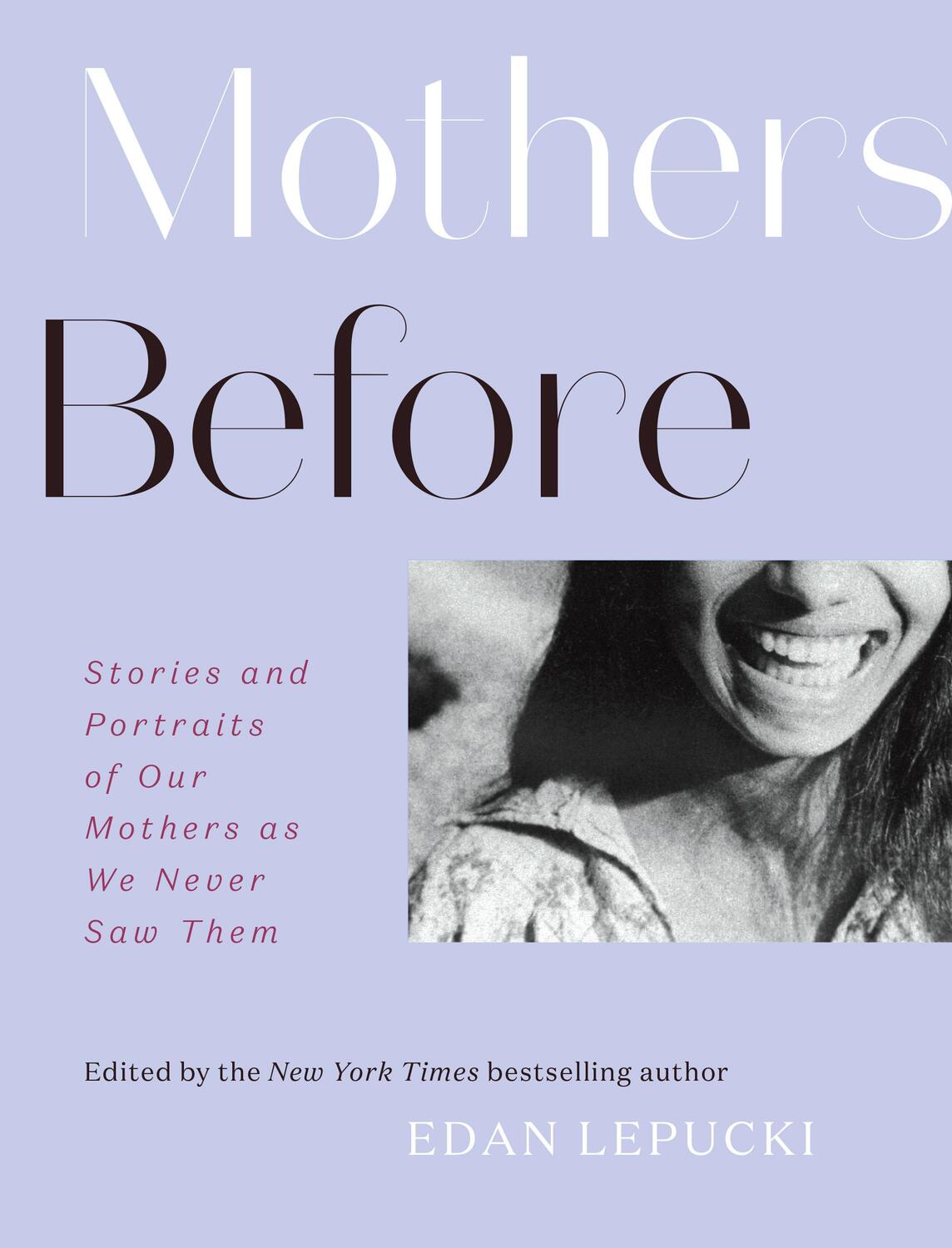 Cover: 9781419742941 | Mothers Before | Edan Lepucki | Buch | Gebunden | Englisch | 2020