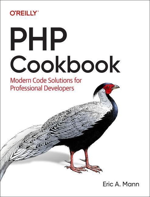 Cover: 9781098121327 | PHP Cookbook | Modern Code Solutions for Professional Developers