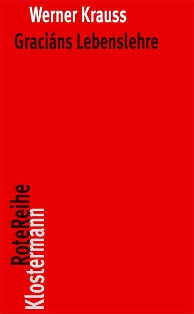 Cover: 9783465042013 | Graciáns Lebenslehre | Werner Krauss | Taschenbuch | Deutsch | 2013