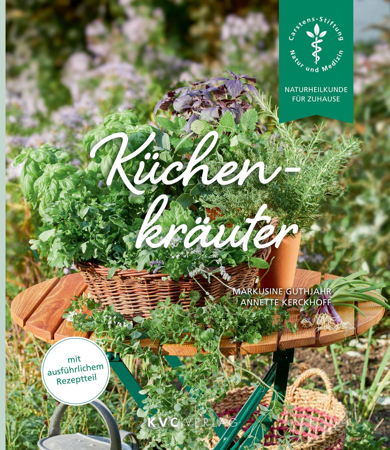 Cover: 9783965620124 | Küchenkräuter | Markusine Guthjahr (u. a.) | Taschenbuch | Deutsch
