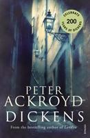 Cover: 9780099437093 | Dickens | A Memoir of Middle Age | Peter Ackroyd | Taschenbuch | 2012