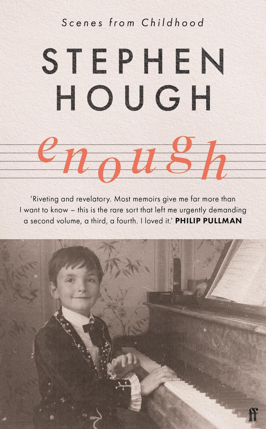 Cover: 9780571362899 | Enough | Scenes from Childhood | Stephen Hough | Buch | Gebunden