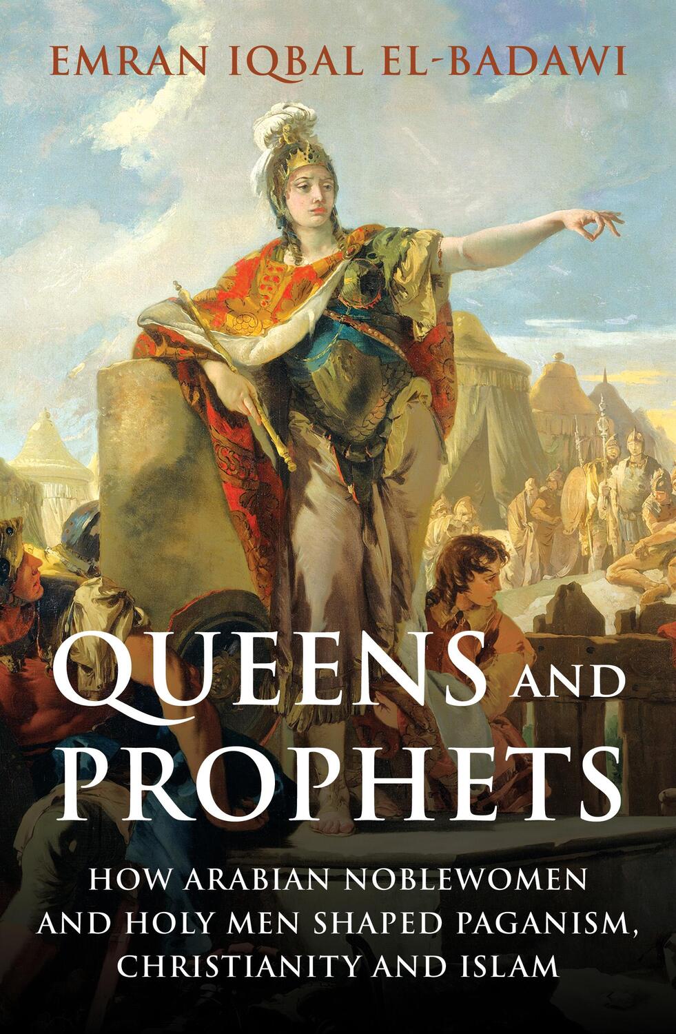 Cover: 9780861544455 | Queens and Prophets | Emran Iqbal El-Badawi | Buch | Gebunden | 2022