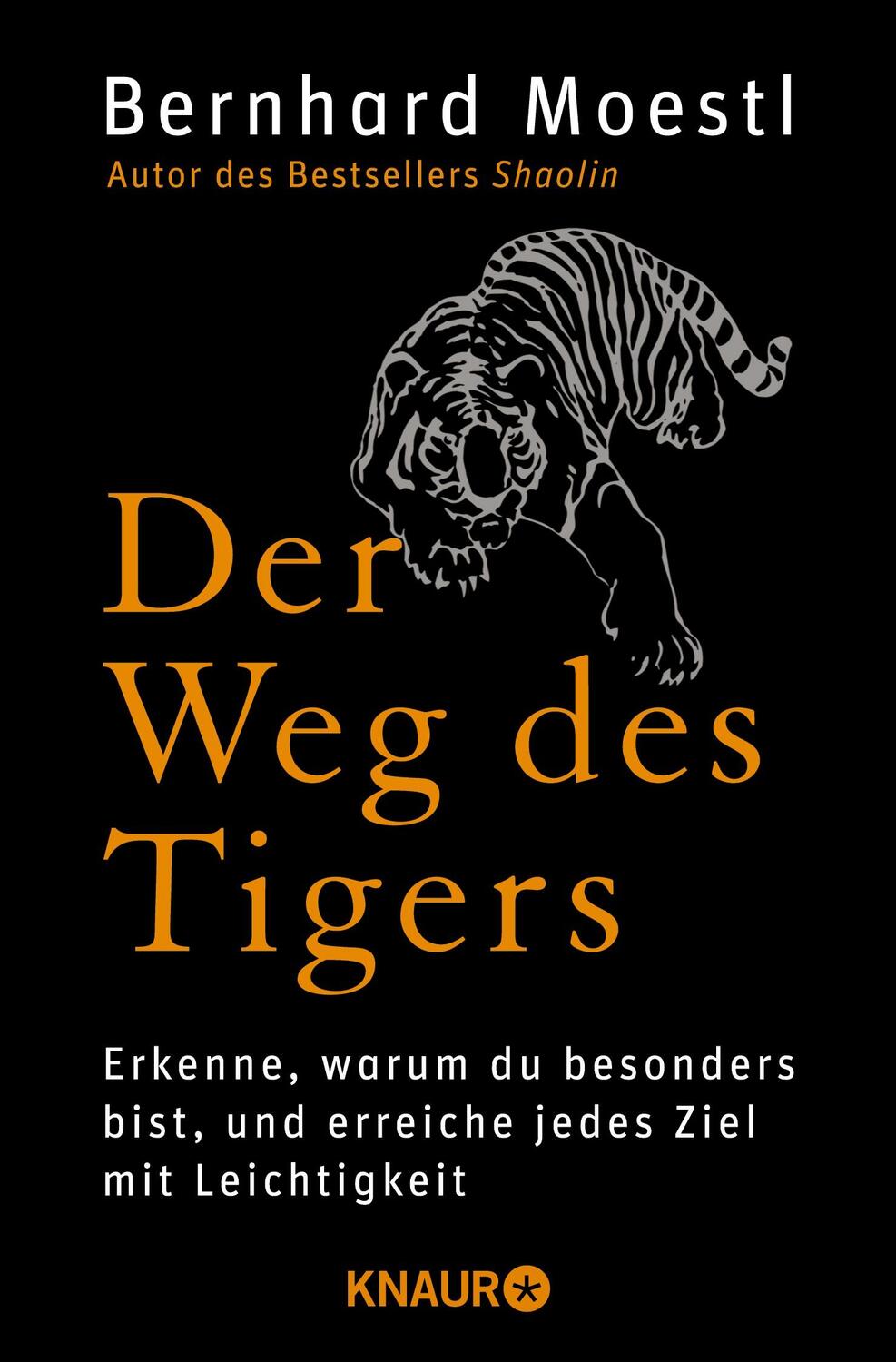 Cover: 9783426786550 | Der Weg des Tigers | Bernhard Moestl | Taschenbuch | 217 S. | Deutsch
