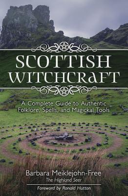 Cover: 9780738760933 | Scottish Witchcraft | Barbara Meiklejohn-Free | Taschenbuch | Englisch
