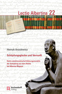 Cover: 9783402112083 | Schöpfungsglaube und Vernunft | Henryk Anzulewicz | Buch | 80 S.