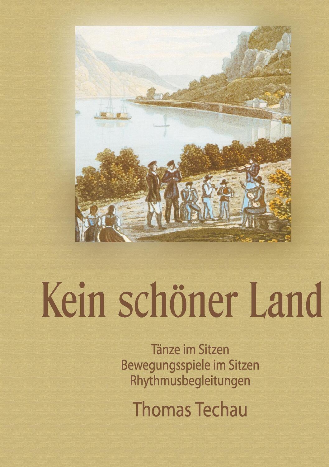 Cover: 9783931050597 | Kein Schöner Land | Tanzheft | Thomas Techau | Taschenbuch | Ringbuch