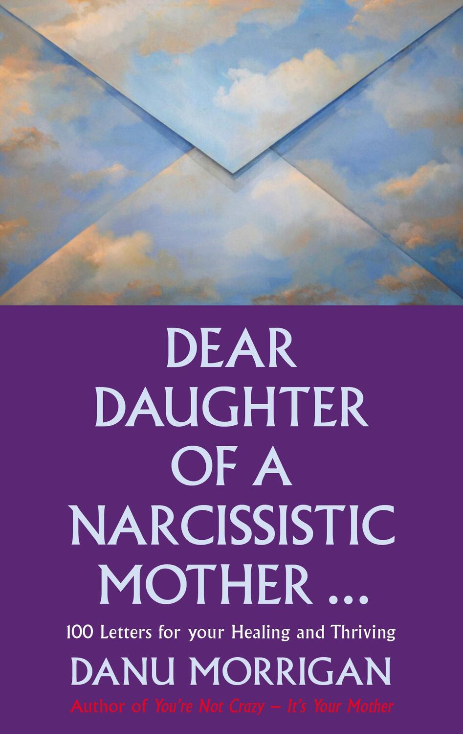Cover: 9780232532777 | Dear Daughter of a Narcissistic Mother | Danu Morrigan | Taschenbuch