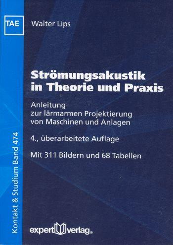 Cover: 9783816928072 | Strömungsakustik in Theorie und Praxis | Walter Lips | Taschenbuch