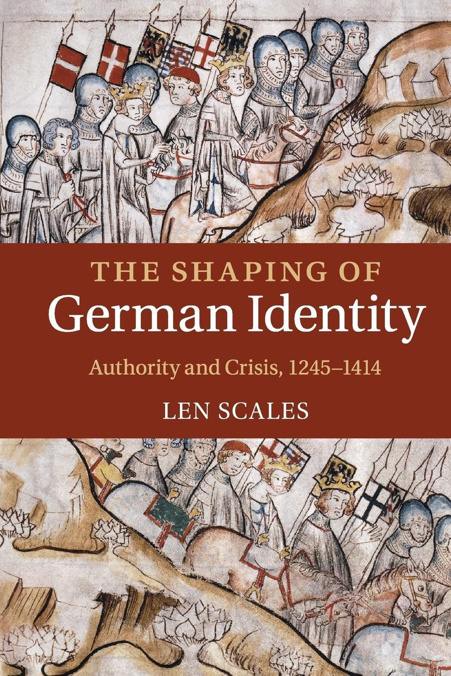 Cover: 9781107460348 | The Shaping of German Identity | Len Scales | Taschenbuch | Paperback