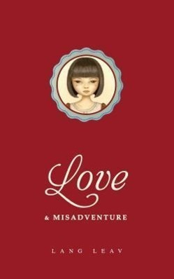 Cover: 9781449456146 | Love & Misadventure | Lang Leav | Taschenbuch | Englisch | 2013