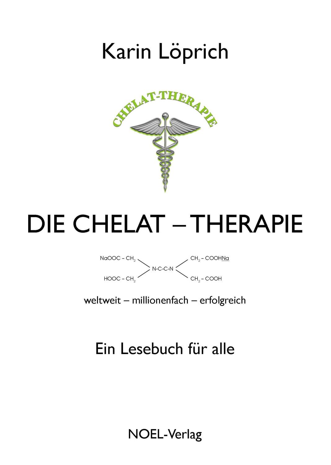 Cover: 9783967530223 | Die Chelat-Therapie | Karin Löprich | Buch | Deutsch | 2020