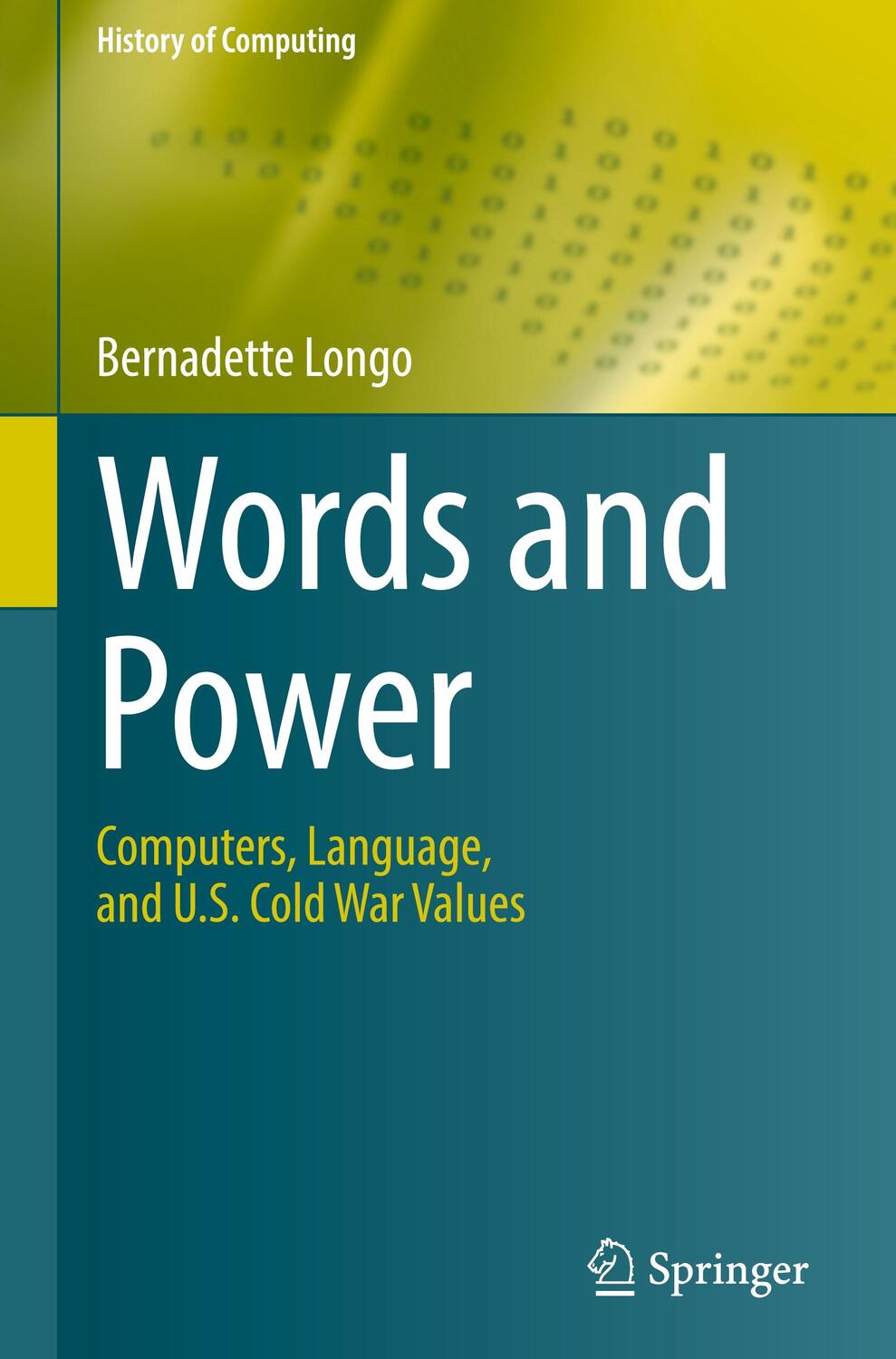 Cover: 9783030703721 | Words and Power | Computers, Language, and U.S. Cold War Values | Buch