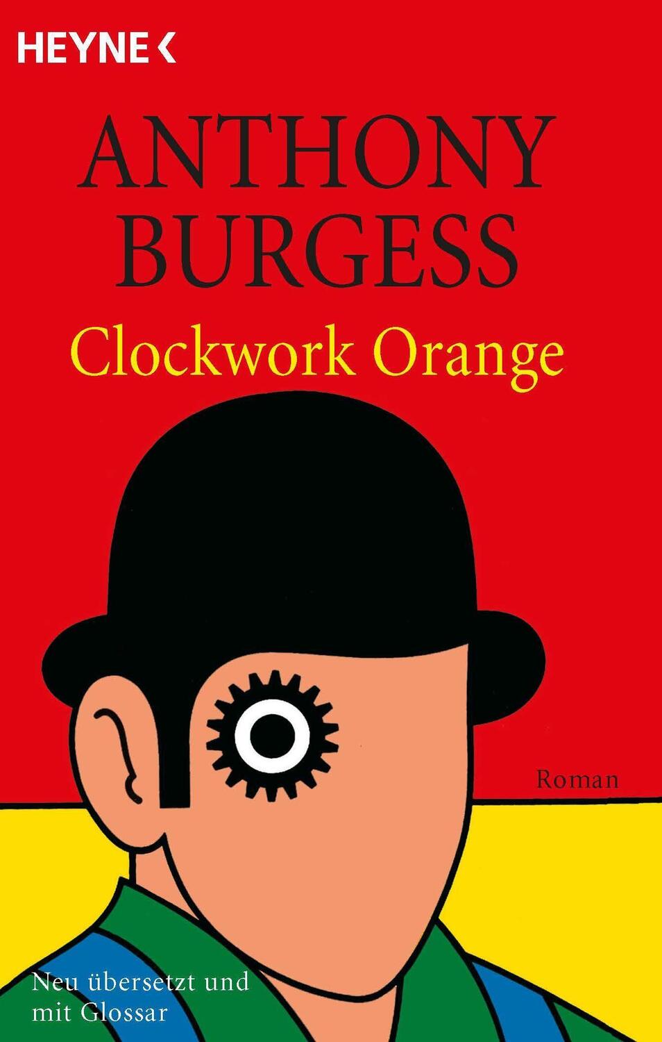Cover: 9783453130791 | Clockwork Orange | Anthony Burgess | Taschenbuch | Deutsch | 1997
