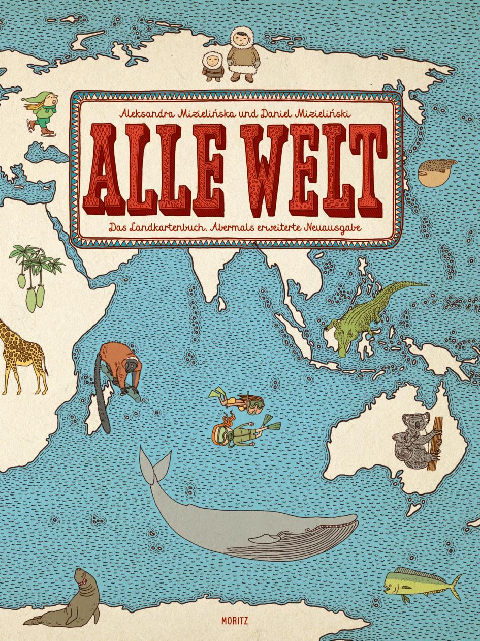 Cover: 9783895654503 | Alle Welt. Das Landkartenbuch | Abermals erweiterte Neuausgabe | Buch