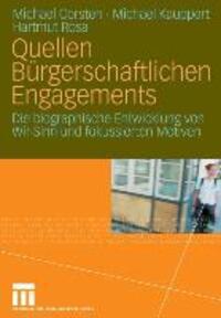 Cover: 9783531155708 | Quellen Bürgerschaftlichen Engagements | Michael Corsten (u. a.)
