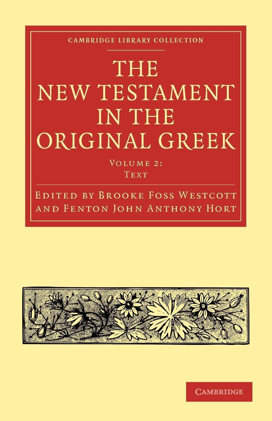 Cover: 9781108007092 | The New Testament in the Original Greek | Brooke Foss Westcott | Buch