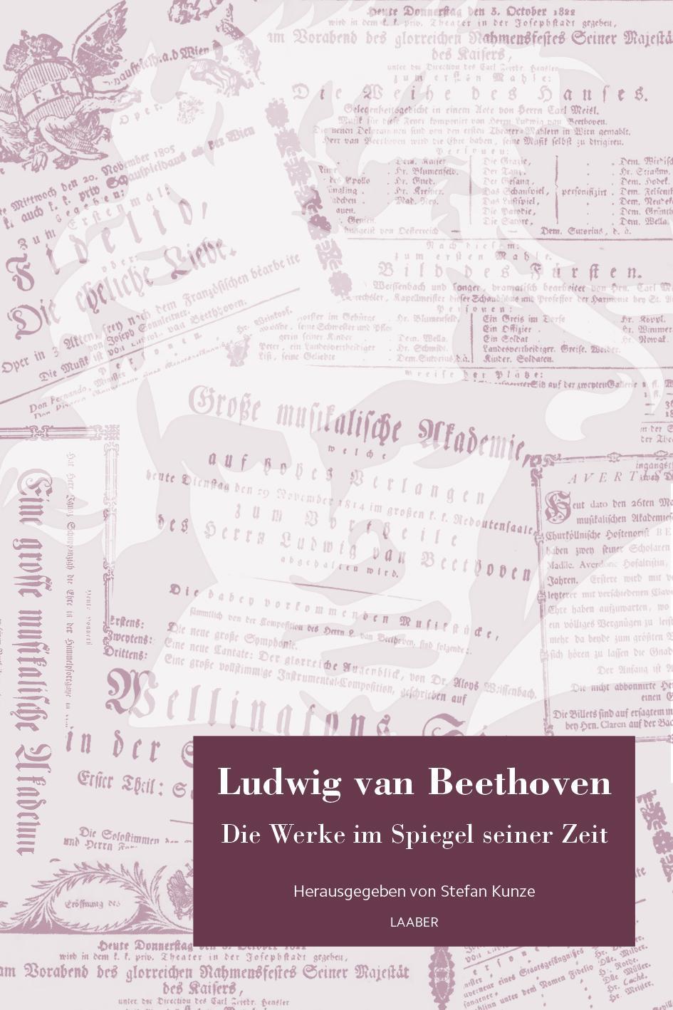 Cover: 9783890073378 | Ludwig van Beethoven. Die Werke im Spiegel seiner Zeit | Stefan Kunze
