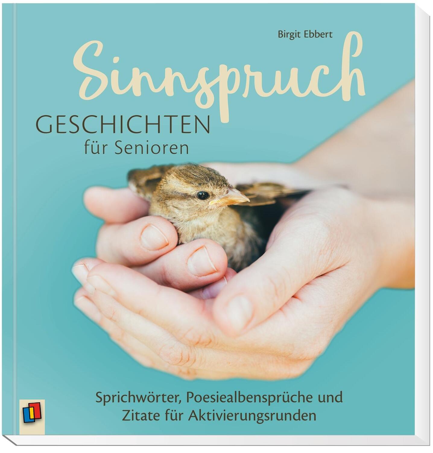 Bild: 9783834637680 | Sinnspruchgeschichten für Senioren | Birgit Ebbert | Taschenbuch