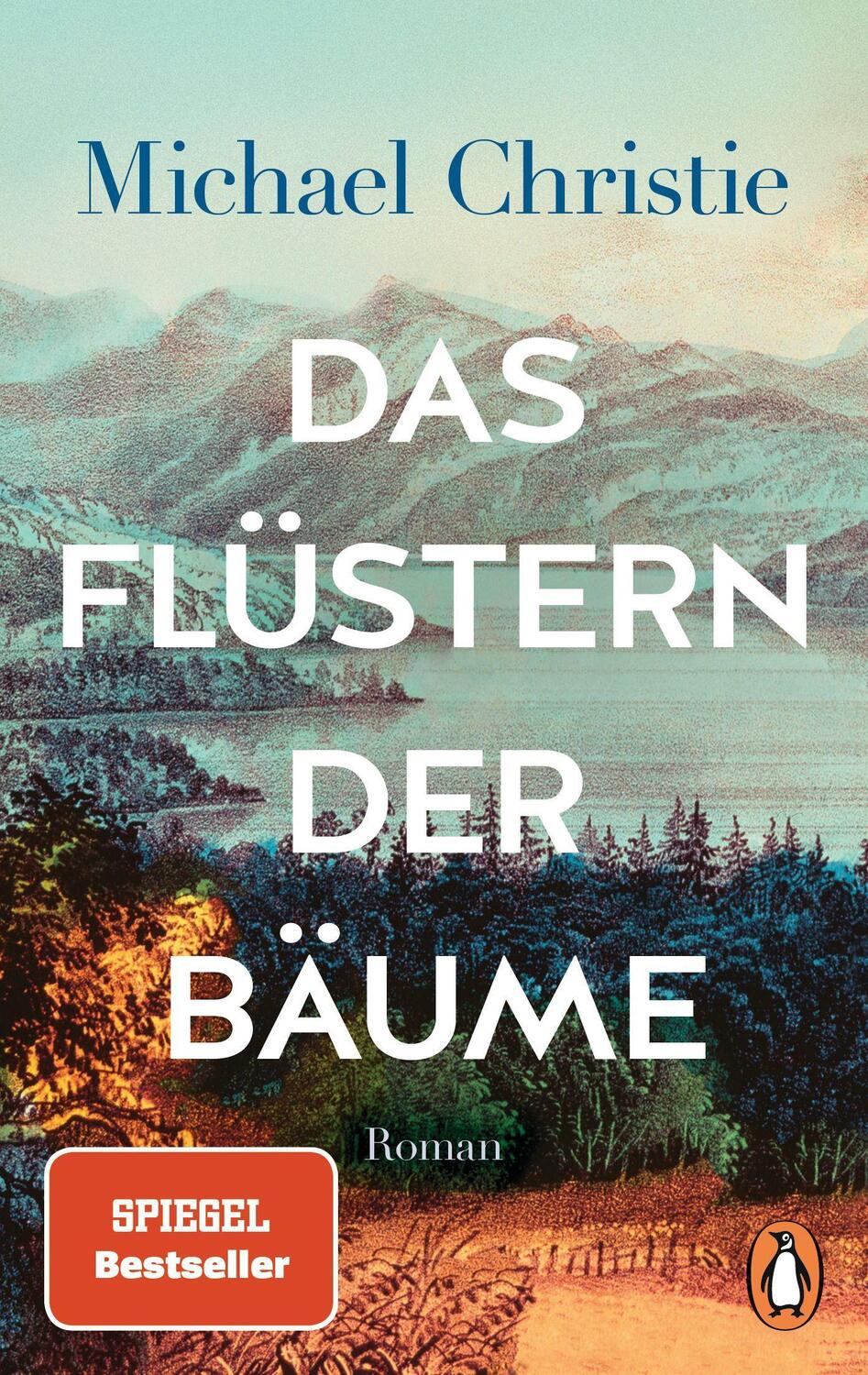 Cover: 9783328107842 | Das Flüstern der Bäume | Michael Christie | Taschenbuch | Deutsch