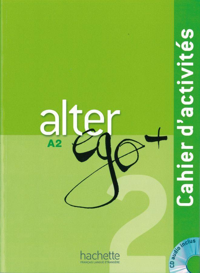 Cover: 9783190133710 | Alter ego+ 2 | Annie Berthet (u. a.) | Taschenbuch | 128 S. | 2012
