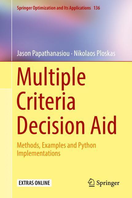 Cover: 9783319916460 | Multiple Criteria Decision Aid | Nikolaos Ploskas (u. a.) | Buch