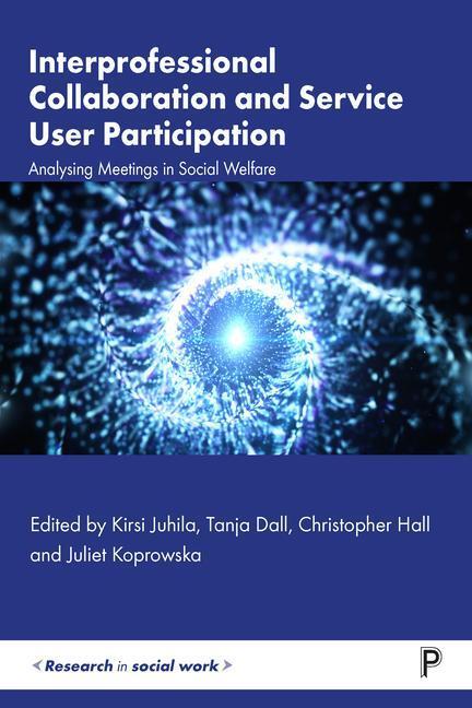 Cover: 9781447356646 | Interprofessional Collaboration and Service User Participation | Buch